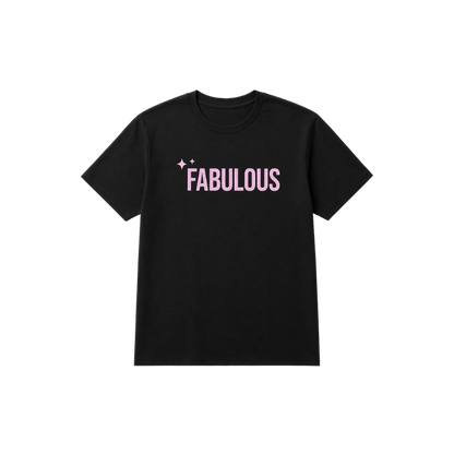Fabulous T-Shirt