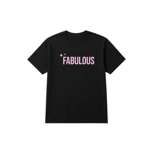 Fabulous T-Shirt