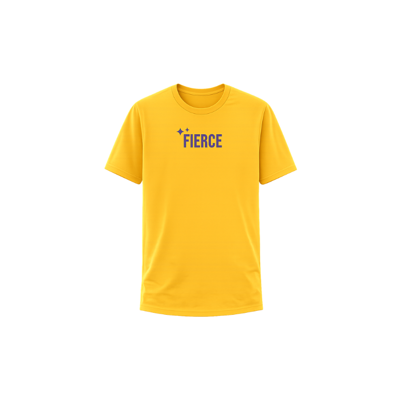 Fierce T-Shirt